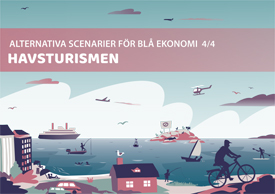 Alternativa scenarier för havsturism på Finska viken och Skärgårdshavet